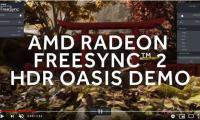 AMD подготвя Oasis Demo, за да покаже предимствата на технологията FreeSync 2 HDR